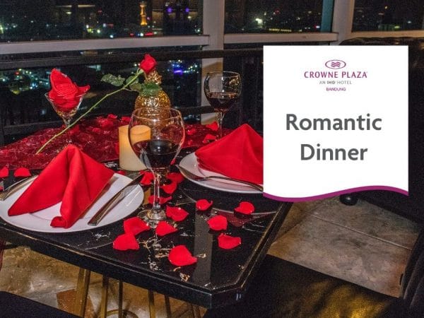 Romantic Dinner Crowne Plaza Bandung